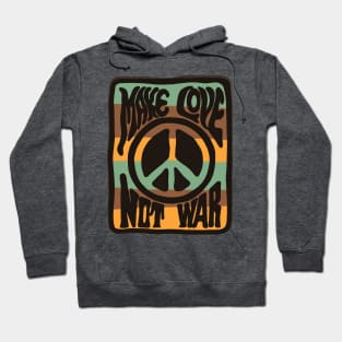 Make Love Not War Hoodie